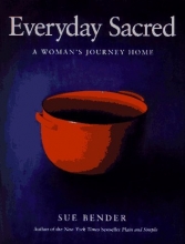 Cover art for Everyday Sacred: A Woman's Journey Home
