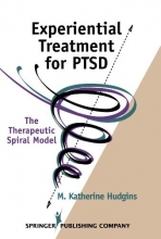 Cover art for Experiential Treatment For PTSD: The Therapeutic Spiral Model
