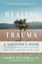Cover art for Healing from Trauma: A Survivor's Guide to Understanding Your Symptoms and Reclaiming Your Life