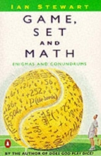 Cover art for Game, Set and Math: Enigmas and Conundrums (Penguin mathematics)