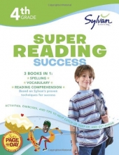 Cover art for Fourth Grade Super Reading Success (Sylvan Super Workbooks) (Language Arts Super Workbooks)