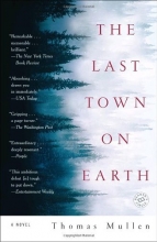 Cover art for The Last Town on Earth: A Novel
