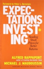 Cover art for Expectations Investing: Reading Stock Prices for Better Returns