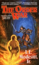 Cover art for The Order War (Saga of Recluce #4)