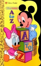 Cover art for Disney Babies A to Z (Golden Sturdy Shape Book)