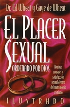 Cover art for El Placer Sexual Ordenado Por Dios