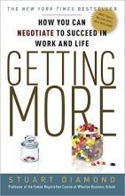 Cover art for Getting More: How You Can Negotiate to Succeed in Work and Life