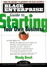 Cover art for Black Enterprise Guide to Starting Your Own Business