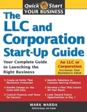Cover art for The LLC and Corporation Start-Up Guide (Quick Start Your Business)