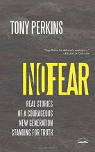 Cover art for No Fear: Real Stories of a Courageous New Generation Standing for Truth