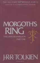 Cover art for Morgoth's Ring: The Later Silmarillion, Part 1, Vol. 1