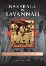 Cover art for Baseball in Savannah (Images of Baseball)