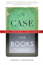 Cover art for The Case for Books: Past, Present, and Future