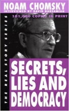 Cover art for Secrets, Lies and Democracy (The Real Story Series)