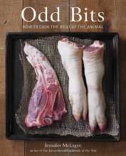 Cover art for Odd Bits: How to Cook the Rest of the Animal