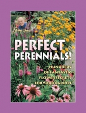 Cover art for Jerry Baker's Perfect Perennials: Hundreds of Fantastic Flower Secrets for Your Garden (Jerry Baker Good Gardening series)