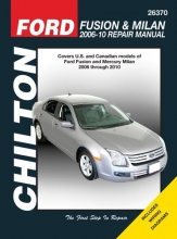 Cover art for Ford Fusion & Mercury Milan: 2006 thru 2010 (Chilton's Total Car Care Repair Manuals)