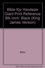 Cover art for The Broadman & Holman Hand Size Giant Print Reference Bible: King James Version : Black Imitation Leather