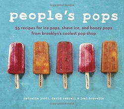 Cover art for People's Pops: 55 Recipes for Ice Pops, Shave Ice, and Boozy Pops from Brooklyn's Coolest Pop Shop