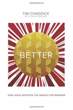 Cover art for Better: How Jesus Satisfies the Search for Meaning