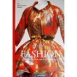 Cover art for Fashion: A History From the 18th to the 20th Century the collection of the Kyoto Costume Institute (2013)