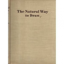 Cover art for THE NATURAL WAY TO DRAW, A Working Plan for Art Study