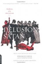 Cover art for A Delusion Of Satan: The Full Story Of The Salem Witch Trials