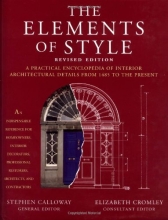 Cover art for The Elements of Style: A Practical Encyclopedia of Interior Architectural Details from 1485 to the Present