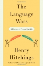 Cover art for The Language Wars: A History of Proper English