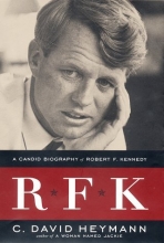 Cover art for RFK: A Candid Biography of Robert F. Kennedy