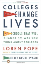 Cover art for Colleges That Change Lives: 40 Schools That Will Change the Way You Think About Colleges