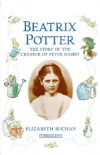 Cover art for Beatrix Potter: The Story of the Creator of Peter Rabbit