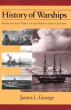 Cover art for History of Warships: From Ancient Times to the Twenty-First Century