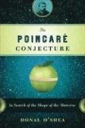 Cover art for The Poincare Conjecture: In Search of the Shape of the Universe