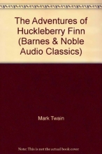 Cover art for The Adventures of Huckleberry Finn (Barnes & Noble Audio Classics)