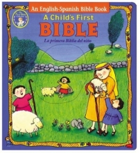Cover art for An English-Spanish Child's First Bible (Spanish and English Edition)