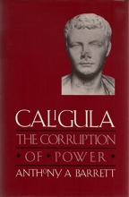 Cover art for Caligula: The Corruption of Power