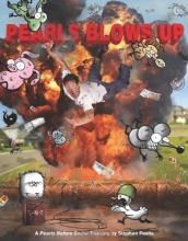 Cover art for Pearls Blows Up: A Pearls Before Swine Treasury