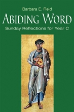Cover art for Abiding Word: Sunday Reflections for Year C
