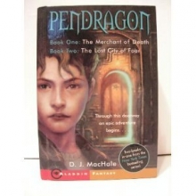 Cover art for Pendragon Book One: The Merchant of Death and Book Two: The Lost City of Faar (Journal of an Adventure Through Time and Space, Volume 1 and 2)