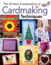 Cover art for The All New Compendium of Cardmaking Techniques