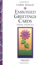 Cover art for Embossed Greetings Cards: Using Stencils (Handmade Greetings Cards)