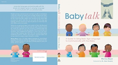 Cover art for Baby Talk: A Guide to Using Basic Sign Language to Communicate with Your Baby