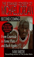 Cover art for Second Coming: The Strange Odyssey of Michael Jordan