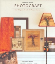Cover art for Photocraft: Cool Things to Do with the Pictures You Love