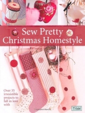 Cover art for Sew Pretty Christmas Homestyle