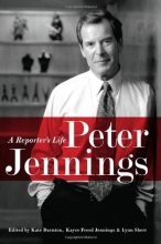 Cover art for Peter Jennings: A Reporter's Life