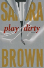 Cover art for Play Dirty: A Novel
