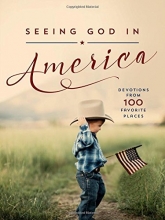 Cover art for Seeing God in America: Devotions from 100 Favorite Places