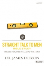 Cover art for Straight Talk to Men: Timeless Principles for Leading Your Family (Member Book)